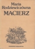 Rodziewiczówna - Macierz